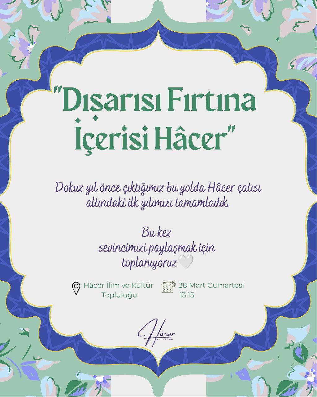 Dışarısı Fırtına İçerisi Hâcer