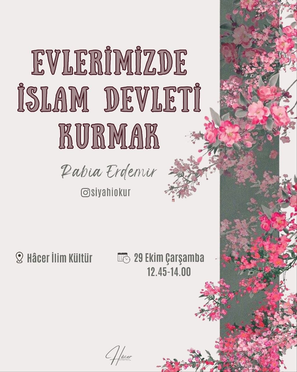 Evlerimizde İslam Devleti Kurmak (Seminer)