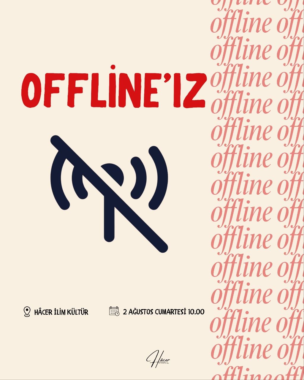 OFFLİNE'IZ