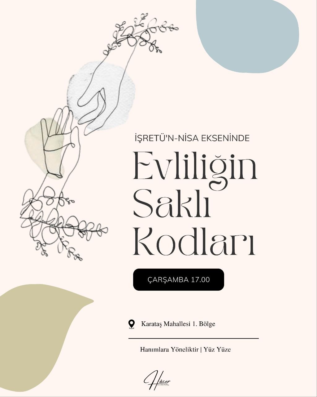  İşretü’n-Nisâ Ekseninde Evliliğin Saklı Kodları