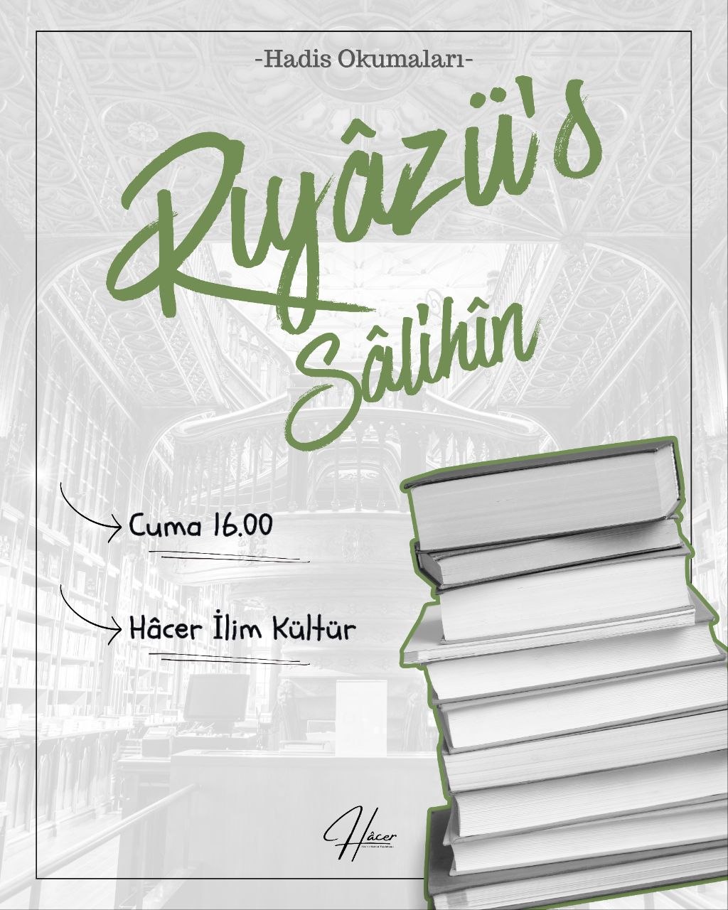  Riyâzü’s-Sâlihîn Hadis Dersleri görseli 2